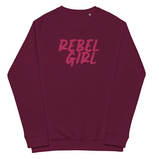 Rebel Girl Unisex organic raglan sweatshirt Organic Clothing with