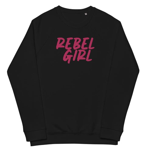 Rebel Girl Unisex organic raglan sweatshirt Organic Clothing with