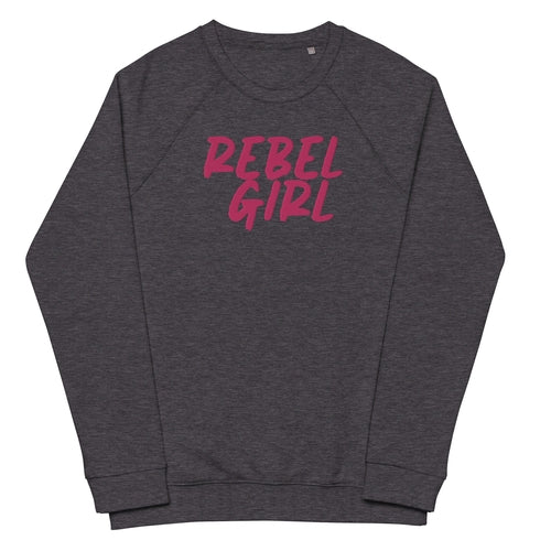 Rebel Girl Unisex organic raglan sweatshirt Organic Clothing with
